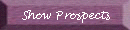 Show Prospects