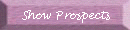 Show Prospects